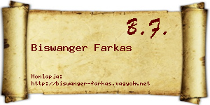 Biswanger Farkas névjegykártya